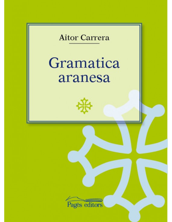 Gramatica aranesa de Aitor Carrera
